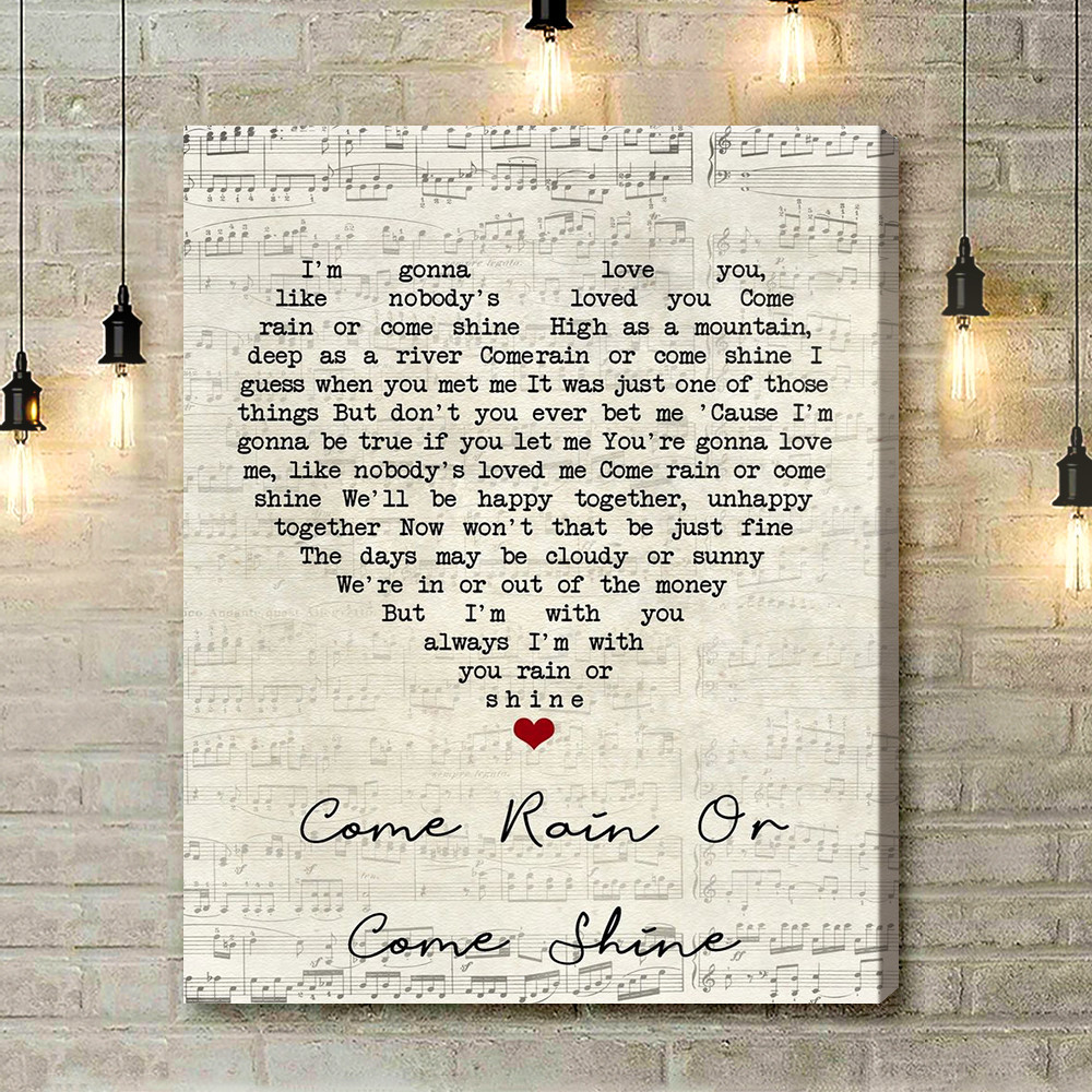 Ray Charles Come Rain Or Come Shine Script Heart Song Lyric Art Print - Canvas Print Wall Art Home Decor