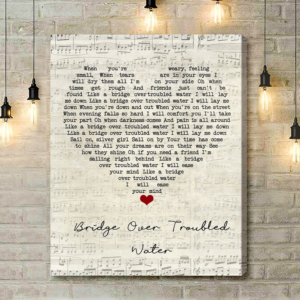 Simon & Garfunkel Bridge Over Troubled Water Script Heart Song Lyric Music Art Print - Canvas Print Wall Art Home Decor