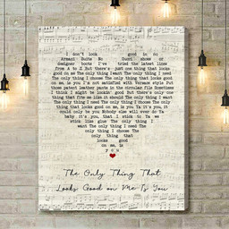 Bryan Adams The Only Thing That Looks Good On Me Is You Script Heart Song Lyric Art Print - Canvas Print Wall Art Decor