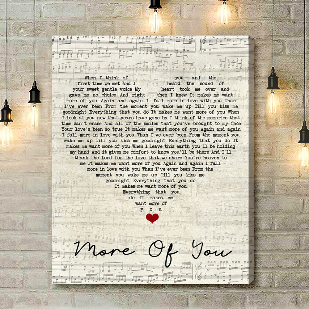 Chris Stapleton More Of You Script Heart Song Lyric Music Art Print - Canvas Print Wall Art Home Decor