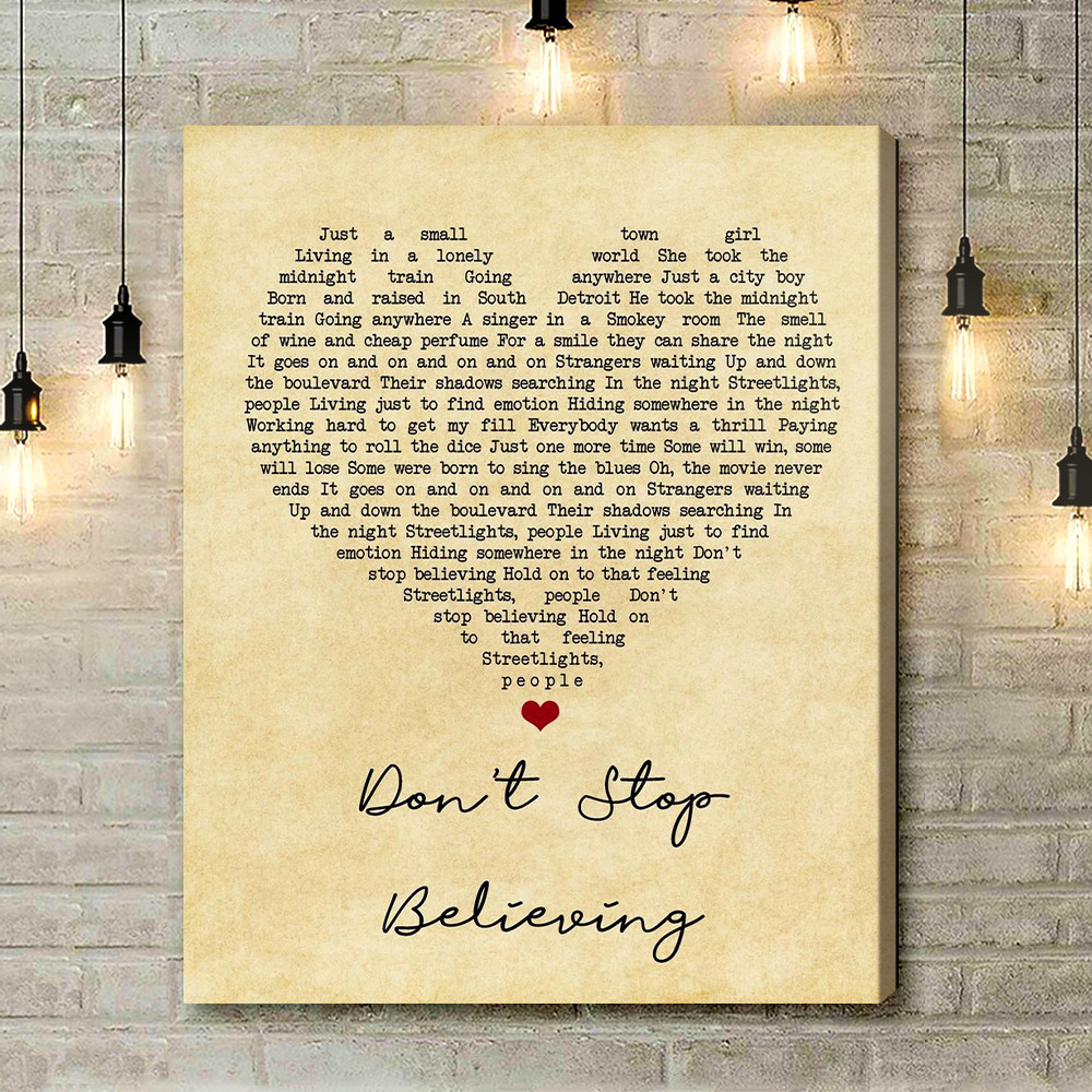 Journey Don't Stop Believing Vintage Heart Song Lyric Art Print - Canvas Print Wall Art Home Decor