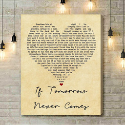 Garth Brooks If Tomorrow Never Comes Vintage Heart Song Lyric Art Print - Canvas Print Wall Art Home Decor