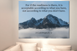 Bible Verse Canvas The Readiness is There 2 Corinthians 8:12 Christian Home Decor Wall Art Scripture Ready to Hang Faith Print