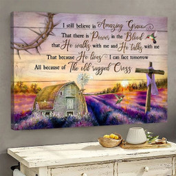 Lavender Farm With Hummingbirds I Still Believe In Amazing Grace Jesus - Matte Canvas