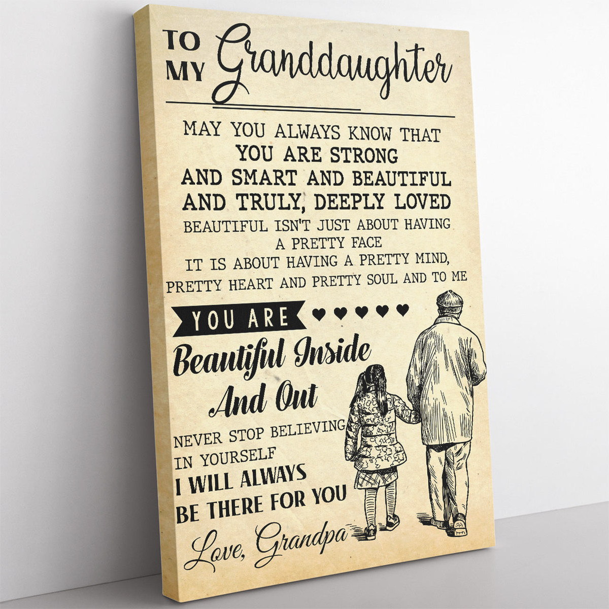 Personalized Canvas Gift For Granddaughter from Grandpa, You Are Beautiful Inside and Out Canvas