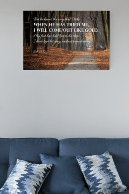 Scripture Canvas Come Out Like Gold Job 23:10-11 Scripture Christian Wall Art Bible Verse Print Ready to Hang