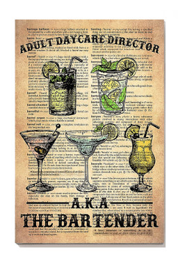 Adult Day Care Direction Aka The Bartender Cocktail Wine For Canvas Gallery Painting Wrapped Canvas Framed Gift Idea Framed Prints, Canvas Paintings Wrapped Canvas 8x10