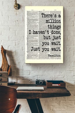 Alexander Hamilton Quote There's A Million Things I've Done Typography For Canvas Framed Prints, Canvas Paintings Framed Matte Canvas 12x16