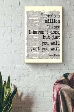 Alexander Hamilton Quote There's A Million Things I've Done Typography For Canvas Framed Prints, Canvas Paintings Wrapped Canvas 16x24