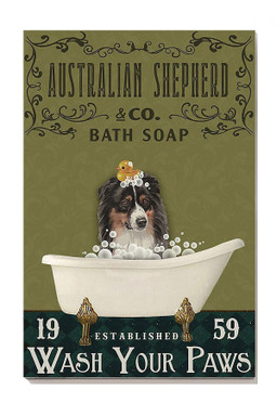 Australian Shepherd Bath Soap Wash Your Paws For Dog Owner Bathroom Decor1 Canvas Gallery Painting Wrapped Canvas Framed Prints, Canvas Paintings Wrapped Canvas 8x10
