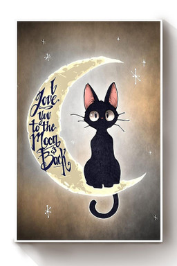 Cat I Love You To The Moon Back Animal Gift For Cat Lover International Cat Day Kitten Foster Canvas Framed Prints, Canvas Paintings Wrapped Canvas 12x16