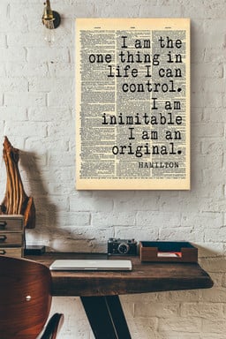 Alexander Hamilton Quote I'm The One Thing In Life I Can Control For Canvas Framed Prints, Canvas Paintings Framed Matte Canvas 12x16
