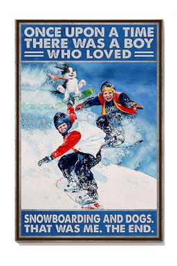 Boys Snowboarding And Dog Once Upon A Time Dog For Bathroom Decor Gift For Dog Lovers Canvas Gallery Painting Wrapped Canvas Framed Gift Idea Framed Prints, Canvas Paintings Wrapped Canvas 8x10