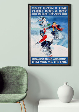 Boys Snowboarding And Dog Once Upon A Time Dog For Bathroom Decor Gift For Dog Lovers Canvas Gallery Painting Wrapped Canvas Framed Gift Idea Framed Prints, Canvas Paintings Framed Matte Canvas 8x10