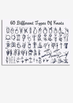 60 Different Types Of Knots Sailing Knowledge Gift For Sailor Adventure Framed Prints, Canvas Paintings Wrapped Canvas 12x16