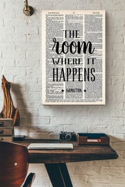 Alexander Hamilton Quote The Room Where It Happens Typography For Canvas Framed Prints, Canvas Paintings Framed Matte Canvas 12x16