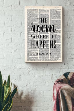 Alexander Hamilton Quote The Room Where It Happens Typography For Canvas Framed Prints, Canvas Paintings Wrapped Canvas 16x24