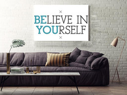 Belive In Yoyrself Be You Metal Healthy Emotion Wrapped Canvas 24x36