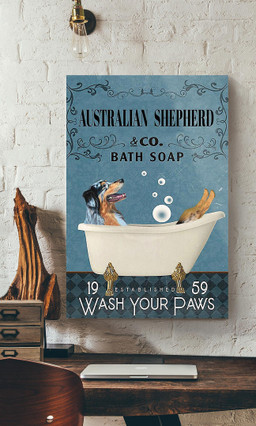 Australian Shepherd Bath Soap Wash Your Paws For Dog Lover Bathroom Decor Canvas Gallery Painting Wrapped Canvas Framed Gift Idea Framed Prints, Canvas Paintings Wrapped Canvas 20x30