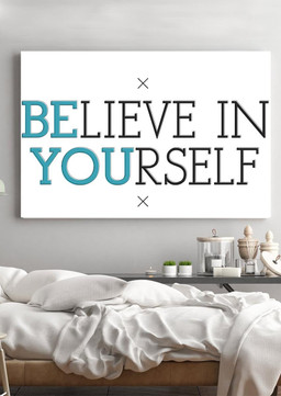 Belive In Yoyrself Be You Metal Healthy Emotion Wrapped Canvas 16x24
