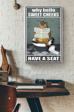 Cat Sitting On Toilet Why Hello Sweet Cheeks Have A Seat Funny For Housewarming Canvas Framed Prints, Canvas Paintings Framed Matte Canvas 8x10