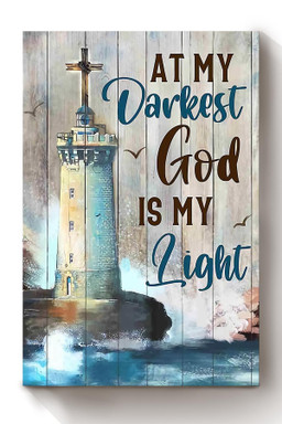 At My Darkest God Is My Light Christian Gift For Christ Christmas Decor Son Of God Canvas Framed Prints, Canvas Paintings Wrapped Canvas 12x16