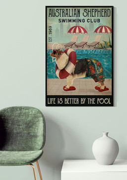 Australian Shepherd Swimming Club Life Is Better By The Pool For Dog Lover Swimmer Swimming Pool Decor Canvas Gallery Painting Wrapped Canvas Framed Prints, Canvas Paintings Framed Matte Canvas 8x10