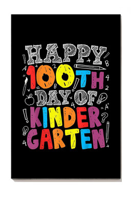 100 Th Day Of School Teacher Boys Girls 100 Days Ki Canvas Gallery Painting Wrapped Canvas Framed Gift Idea Wrapped Canvas 12x16