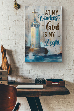 At My Drakest God Is My Light Canvas Gift For God Worshiper, Religious Person Canvas Gallery Painting Wrapped Canvas Framed Prints, Canvas Paintings Wrapped Canvas 20x30