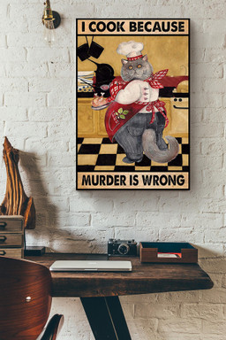 Cat Cooking Because Murder Is Wrong Funny Vintage For Kitchen Decor Canvas Framed Matte Canvas 8x10