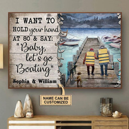 Aeticon Gifts Personalized Boating I Want To Hold Your Hand Canvas Home Decor Wrapped Canvas 8x10