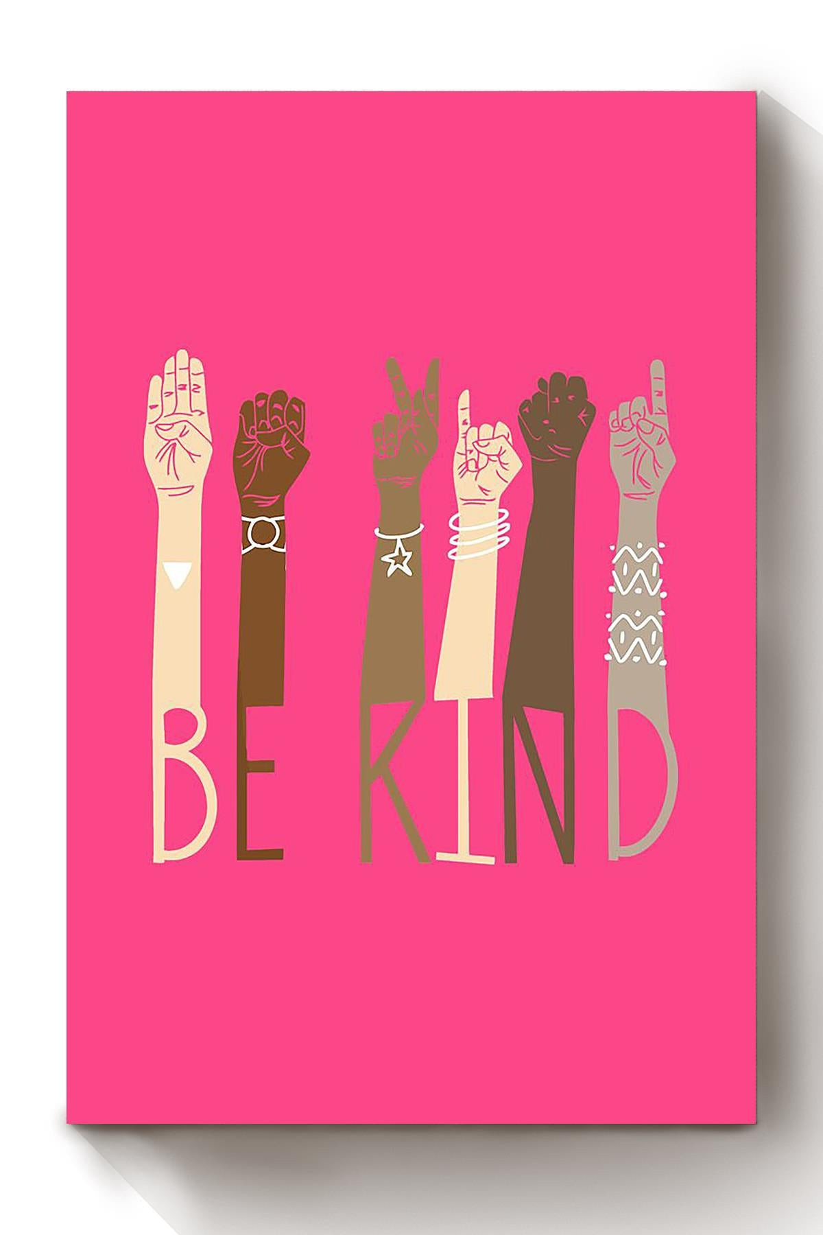 Be Kind With Everybody Sign Language Pink Gift For Black Lives Matter Stop Asian Hate Canvas Framed Prints, Canvas Paintings Wrapped Canvas 8x10