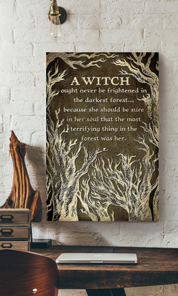 A Witch Ought Never Be Frightened In The Darkest Forest Magic For Witch Lover Halloween Canvas Gallery Painting Wrapped Canvas Framed Prints, Canvas Paintings Wrapped Canvas 20x30