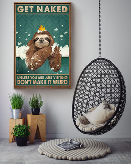Get Naked Funny Meme Sloth In Bath Gift For Bathroom Decor Housewarming Canvas Wrapped Canvas 16x24