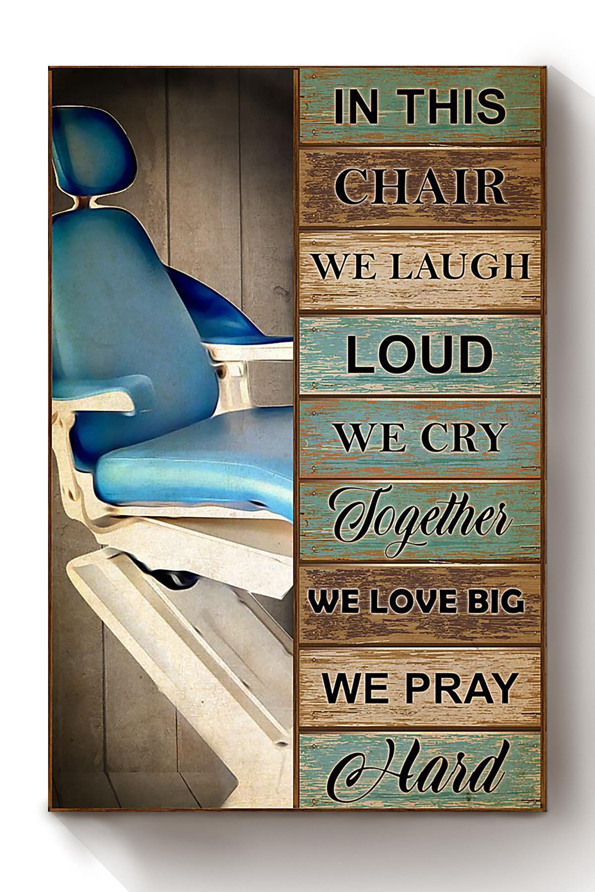 Dental Assistant In This Chair Canvas Art Dental Tooth Art For Dentist Day Canvas Wrapped Canvas 8x10