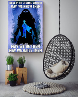 Here Is Strong Women May We Know Be Raise Them Inspiration Quote Gift For Female Police Canvas Wrapped Canvas 16x24