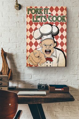 Fork It Lets Cook Angry Chef Vintage Gift For Cooking Lover Kitchen Decor Canvas Framed Prints, Canvas Paintings Wrapped Canvas 20x30