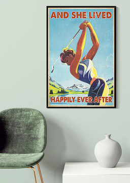 Golfing And She Lived Happily Ever After For Female Golfer Canvas Gallery Painting Wrapped Canvas Framed Prints, Canvas Paintings Wrapped Canvas 20x30