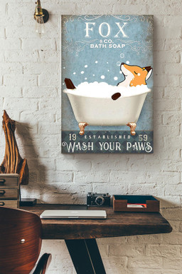 Fox In Bath Soap Wash Your Paws Gift For Housewarming Party Bathroom Decor Canvas Wrapped Canvas 20x30