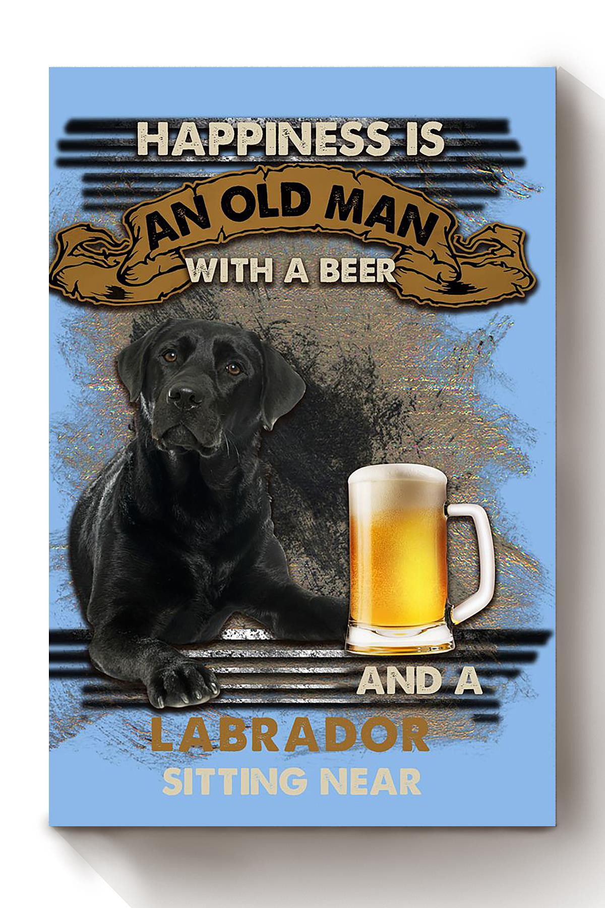 Happiness Quote Old Man With Black Labrador Sitting Near Vintage For Grandfather Canvas Framed Prints, Canvas Paintings Wrapped Canvas 8x10