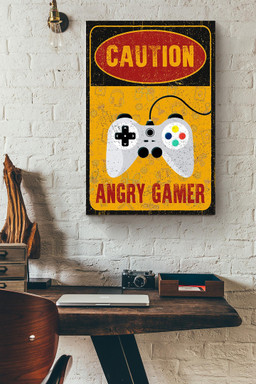 Caution Angry Gamer Canvas, Video Game , For Gamer Gift, Canvas Framed Prints, Canvas Paintings Wrapped Canvas 20x30