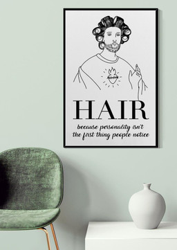 Hair Because Personality Isnt The First Thing People Notice For Hairdresser Hair Salon Decor Canvas Gallery Painting Wrapped Canvas Framed Prints, Canvas Paintings Wrapped Canvas 20x30