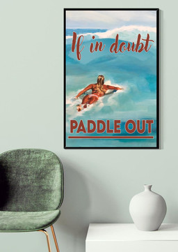If In Doubt Paddle Out For Swimmer Swimming Pool Decor Canvas Gallery Painting Wrapped Canvas Framed Prints, Canvas Paintings Wrapped Canvas 20x30