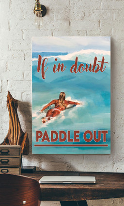 If In Doubt Paddle Out For Swimmer Swimming Pool Decor Canvas Gallery Painting Wrapped Canvas Framed Prints, Canvas Paintings Wrapped Canvas 12x16