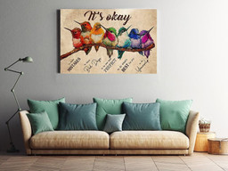 Hummingbirds It's Okay To Not Be Okay Motivation Quote For Housewarming Framed Prints, Canvas Paintings Wrapped Canvas 20x30
