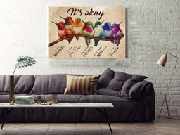 Hummingbirds It's Okay To Not Be Okay Motivation Quote For Housewarming Framed Prints, Canvas Paintings Wrapped Canvas 16x24