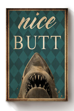 Funny Shark Nice Bum Vintage Retro Gift For Housewarming Canvas Wrapped Canvas 8x10