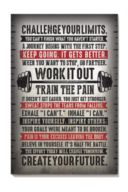 Challenge Your Limits Create Your Future Motivation Quotes For Lifting Lover Canvas Gallery Painting Wrapped Canvas Framed Prints, Canvas Paintings Wrapped Canvas 8x10