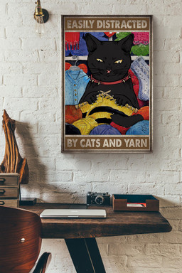 Easily Distracted By Cat And Yarn Animal Gift For Cat Lover International Cat Day Kitten Foster Knitting Lover Canvas Framed Prints, Canvas Paintings Wrapped Canvas 20x30