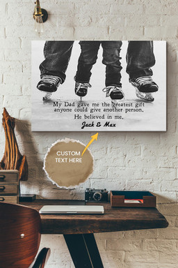 Dad Believed In Me Personalized Canvas Father Gift For Daddy Dad Father's Day Papa Canvas Gallery Painting Wrapped Canvas Framed Prints, Canvas Paintings Wrapped Canvas 8x10